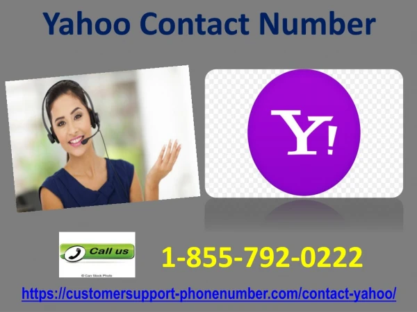 Speak to our Yahoo professionals via Yahoo Contact Number 1-855-792-0222