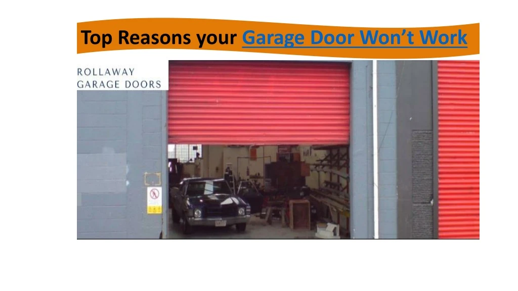 top reasons your garage door won t work