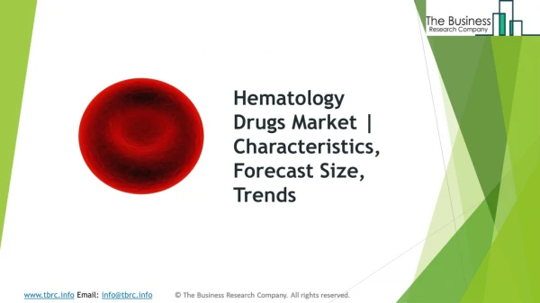 Global Hematology Drugs market | Characteristics, Forecast Size, Trends
