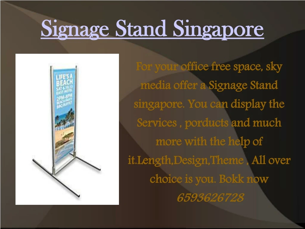 signage stand singapore