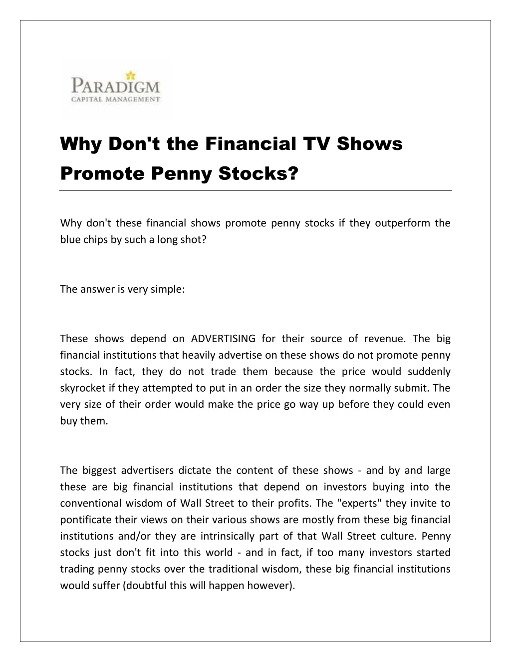 why don t the financial tv shows promote penny