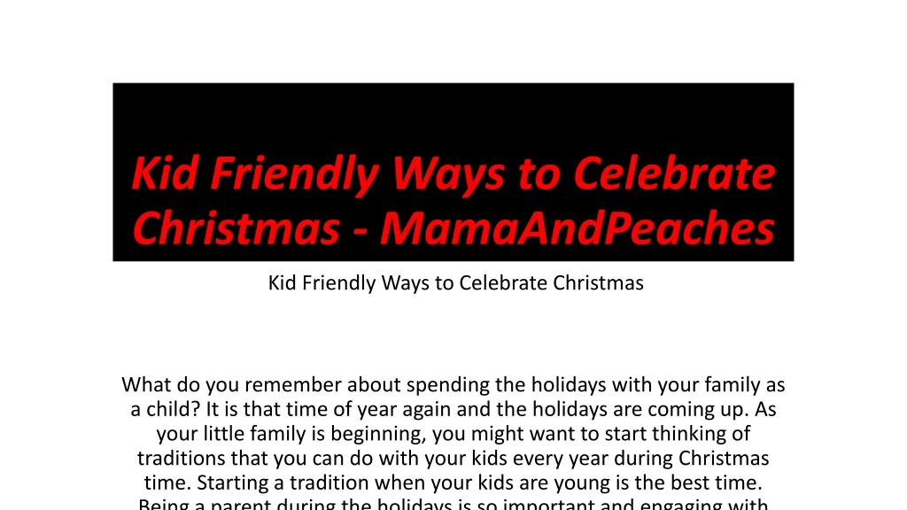 kid friendly ways to celebrate christmas mamaandpeaches