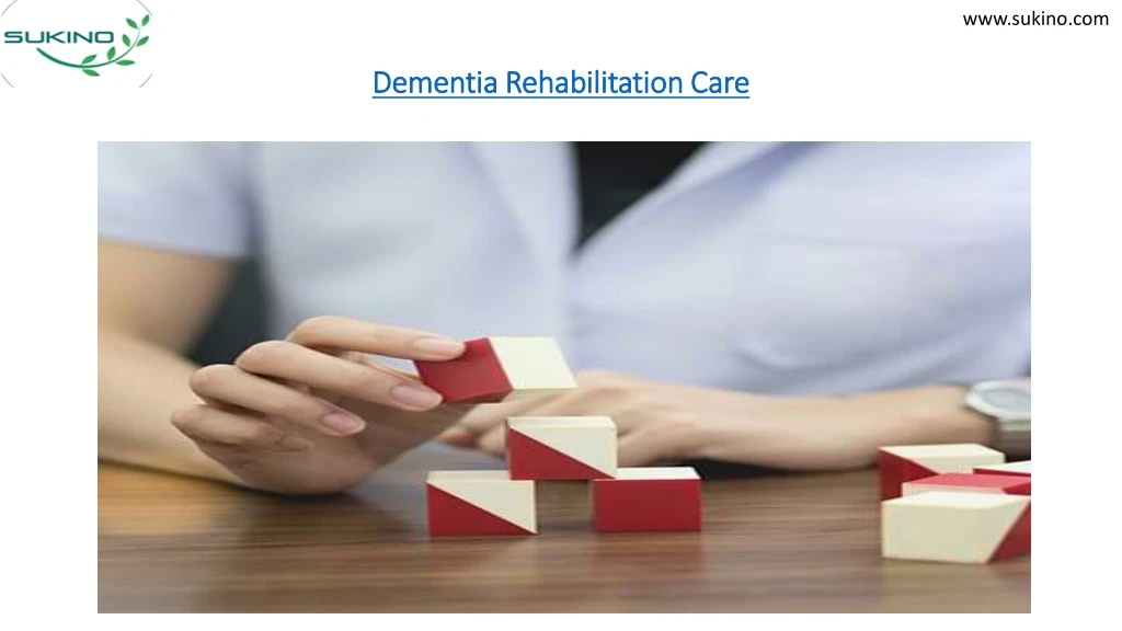 dementia rehabilitation care