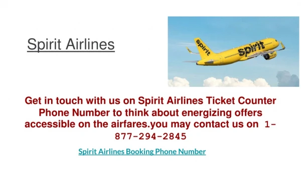 Spirit Airlines Booking Phone Number - Contact 1-877-294-2845