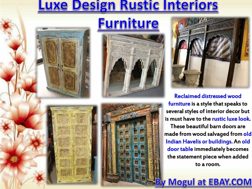 luxe design rustic interiors furniture