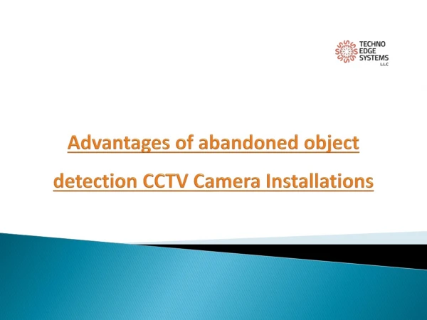 Advantages of abandoned object detection CCTV Camera Installations