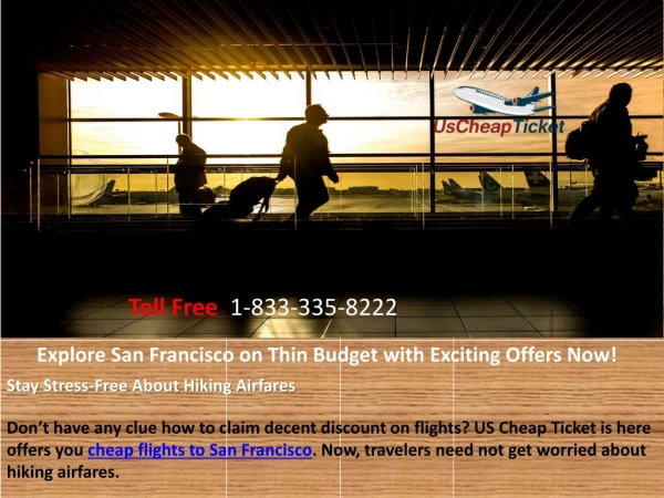 Explore San Francisco on Thin Budget with Exciting Offers Now!