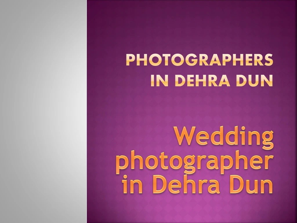 photographers in dehra dun