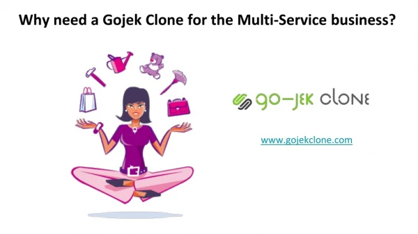 Why need a gojek clone for the multi-service business?