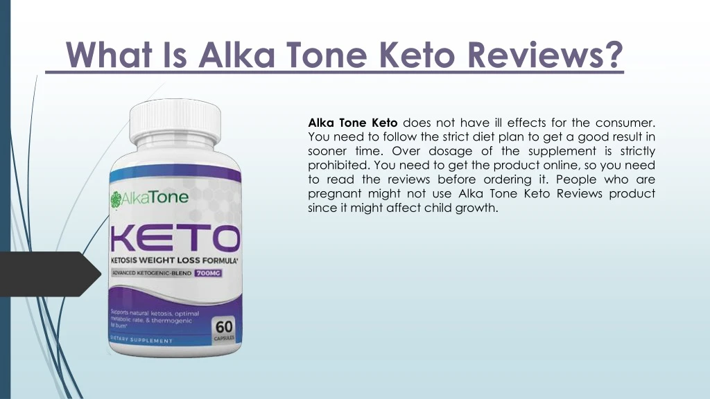 what is alka tone keto reviews