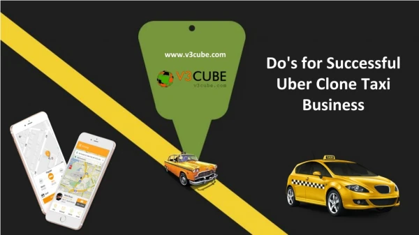 Do's for Successful Uber Clone Taxi Business