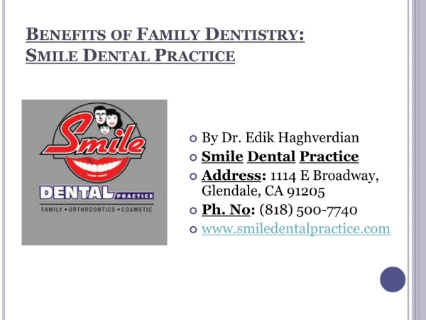 Benefits of Family Dentistry - Smile Dental Practice