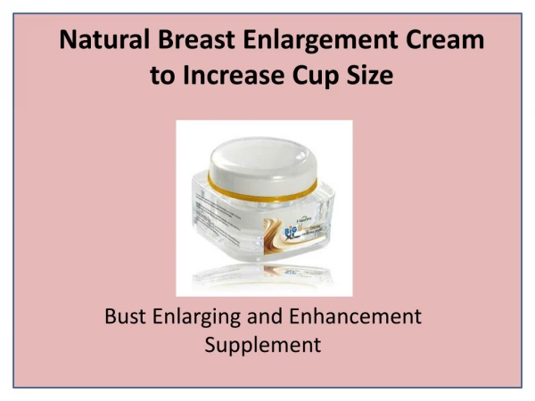 Big BXL Breast Enhancement and Firming Cream