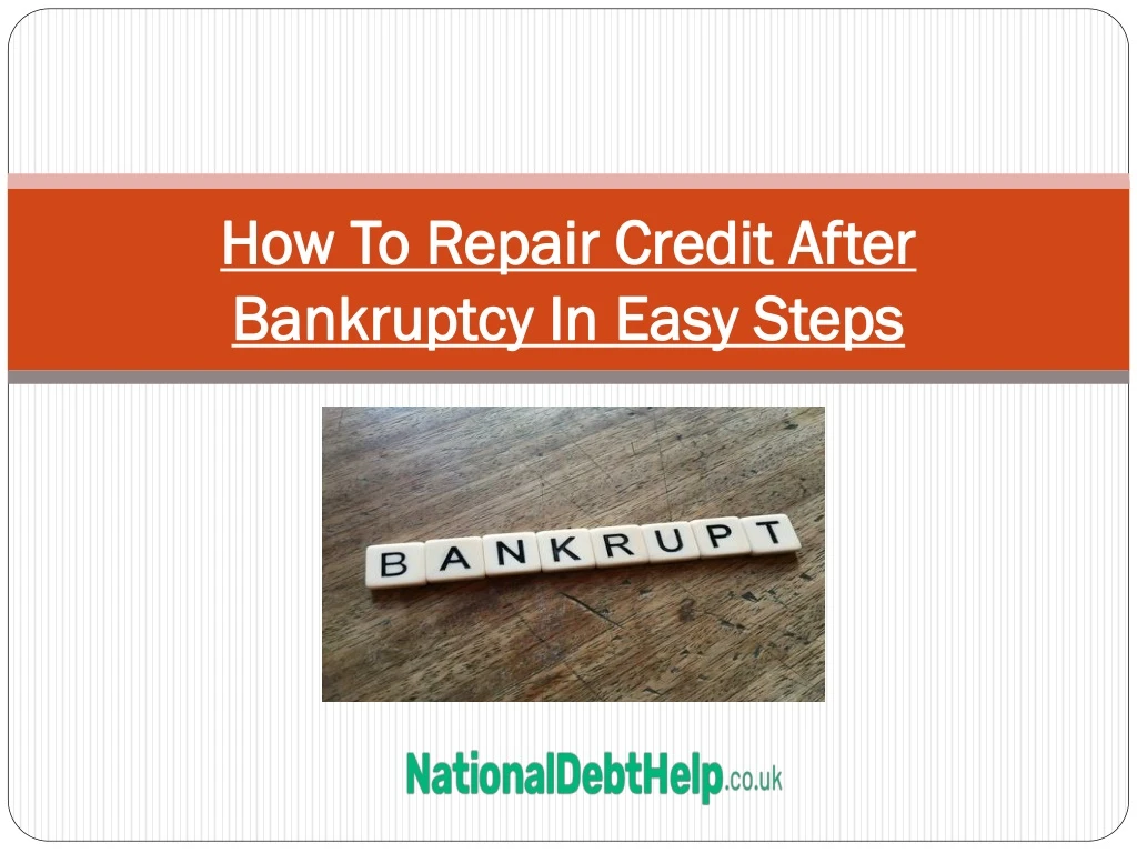 how to repair credit after bankruptcy in easy steps