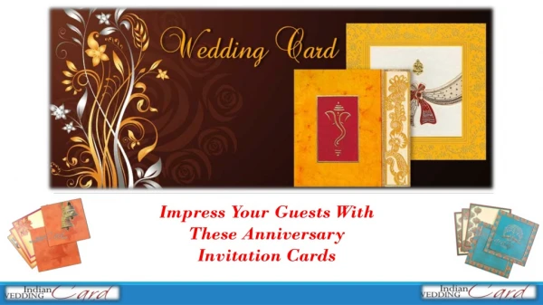 Impress Your Guests With These Anniversary Invitation Cards