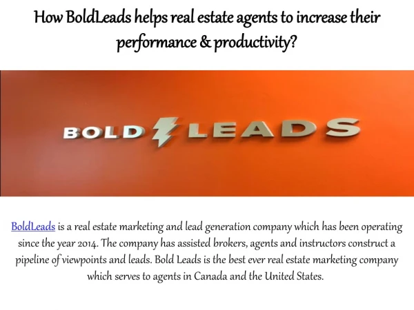 How BoldLeads helps real estate agents to increase their performance & productivity?