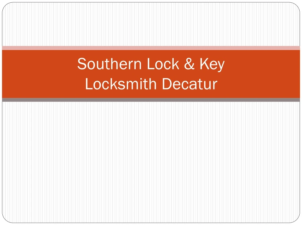 southern lock key locksmith decatur
