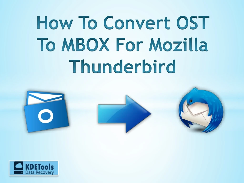 how to convert ost to mbox for mozilla thunderbird