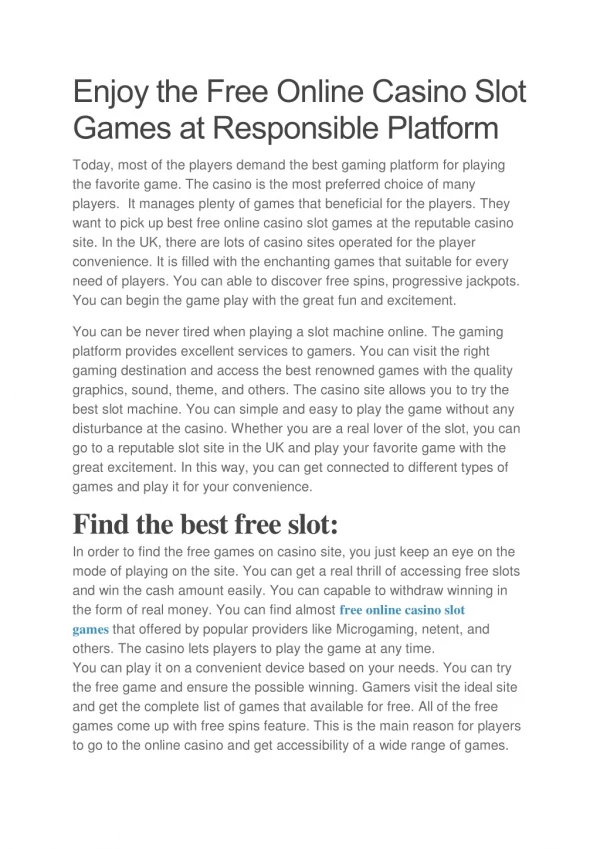 Enjoy the Free Online Casino Slot Games at Responsible Platform