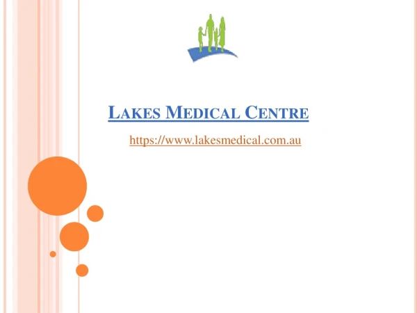 Best GP in South Lake - Lakes Medical Centre