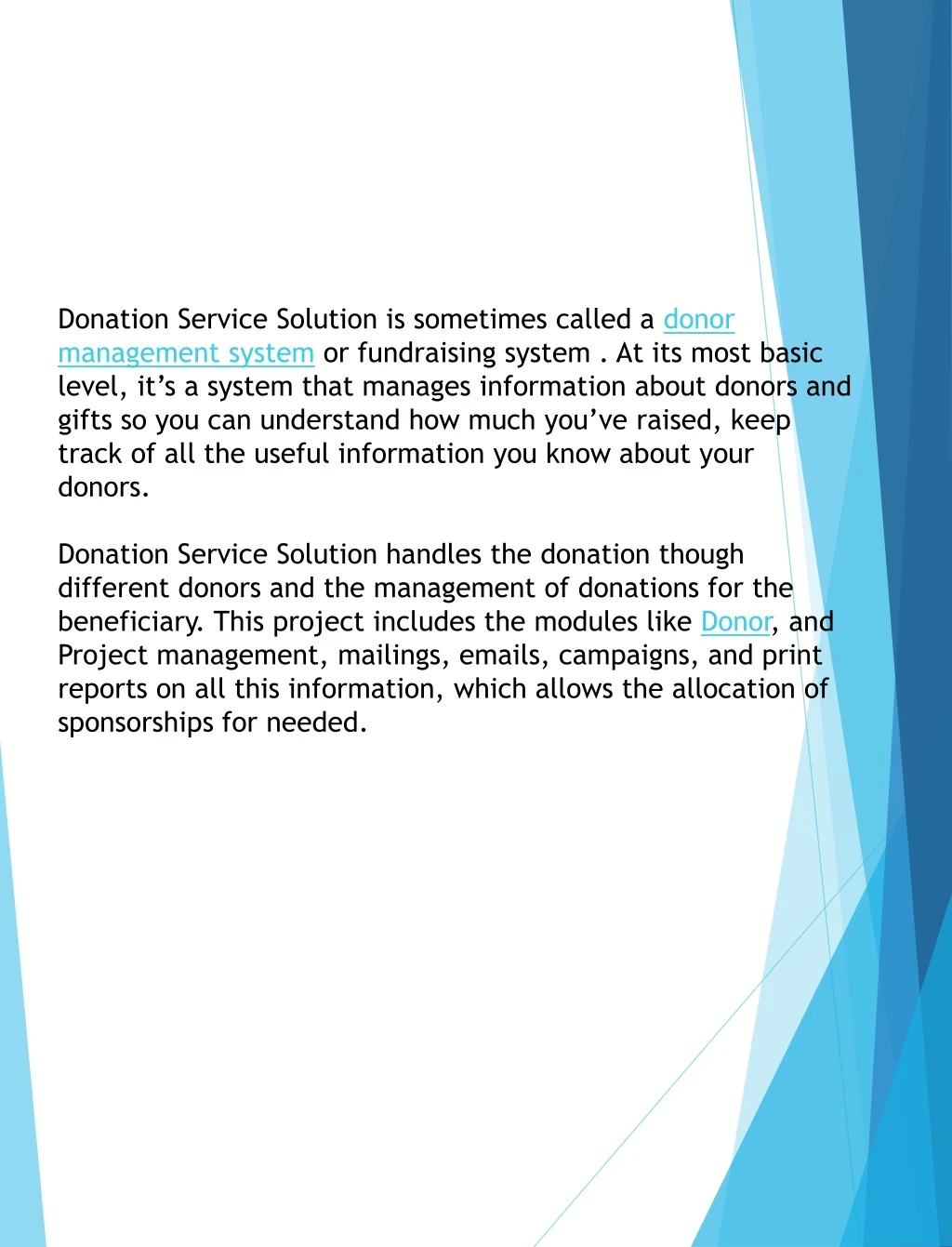 donation service solution is sometimes called