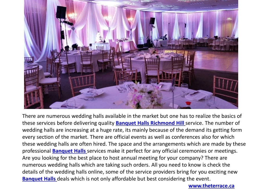 there are numerous wedding halls available