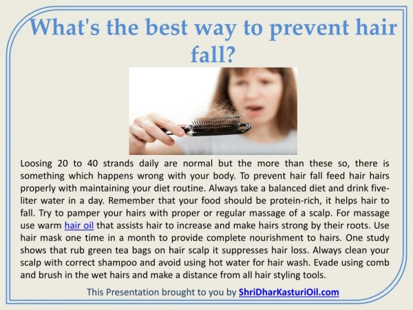Different Ways To Prevent Hair Fall- Shridhar Kasturi Hair Oil