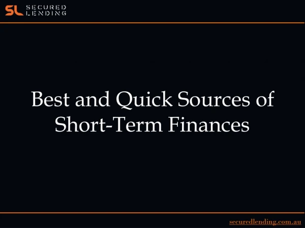 Best and Quick Sources of Short-Term Finances