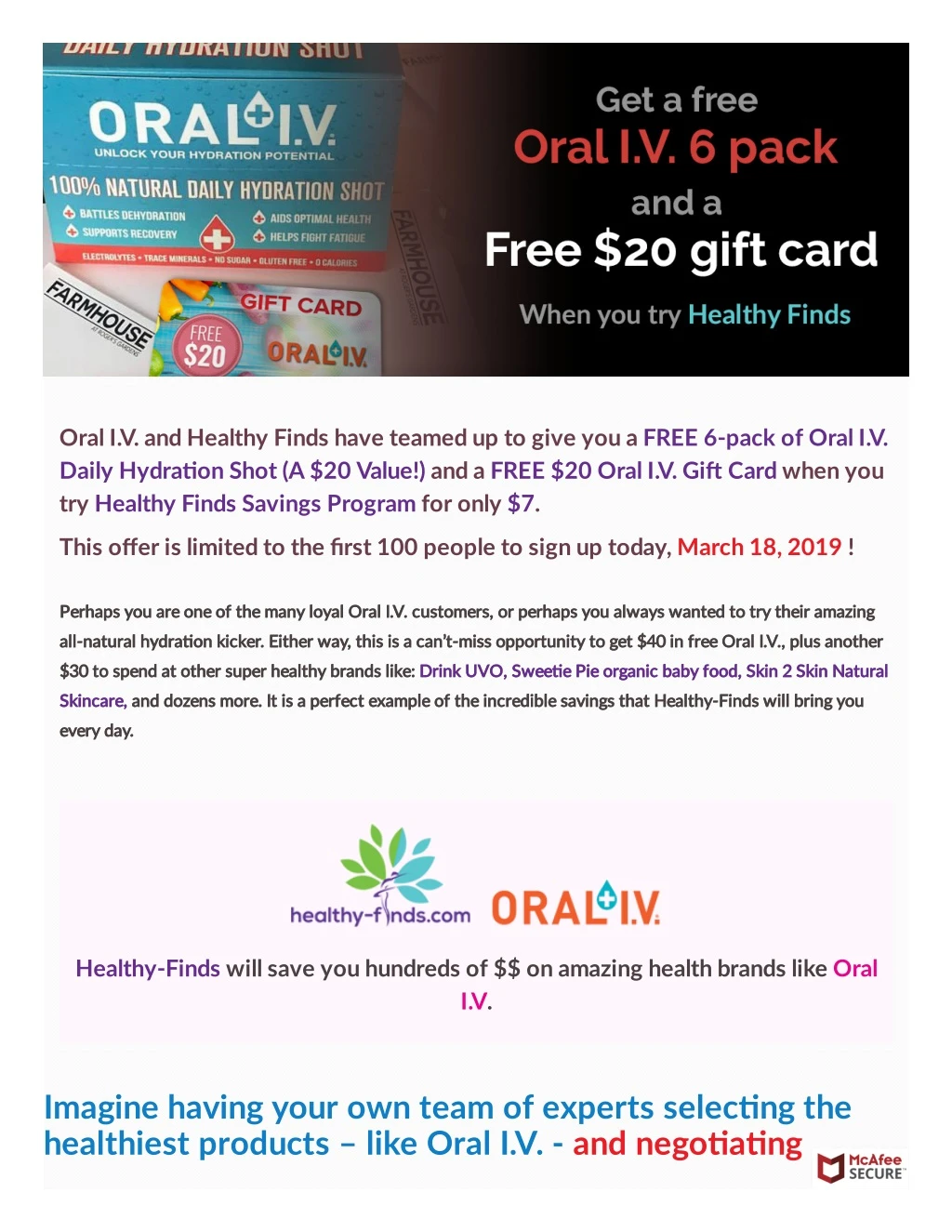 oral i v and healthy finds have teamed up to give