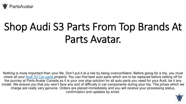 Shop Audi S3 Parts From Top Brands at Parts Avatar.