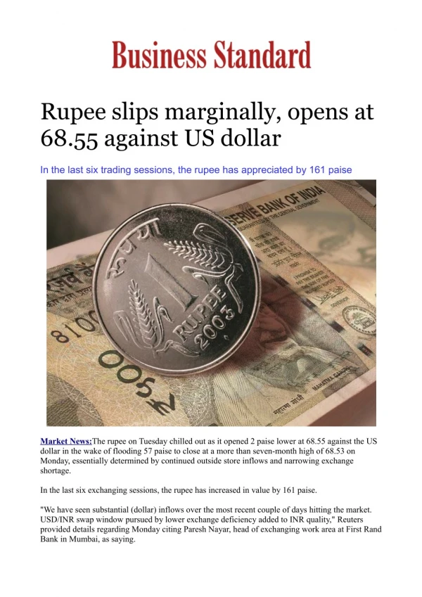 Rupee slips marginally, opens at 68.55 against US dollar |