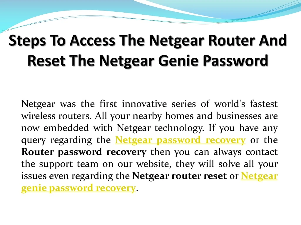 steps to access the netgear router and reset the netgear genie password