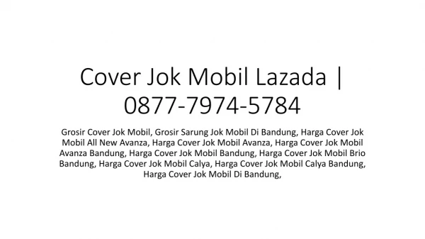Cover Jok Mobil Lazada | 0877-7974-5784