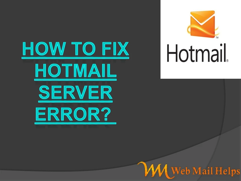 how to fix hotmail server error