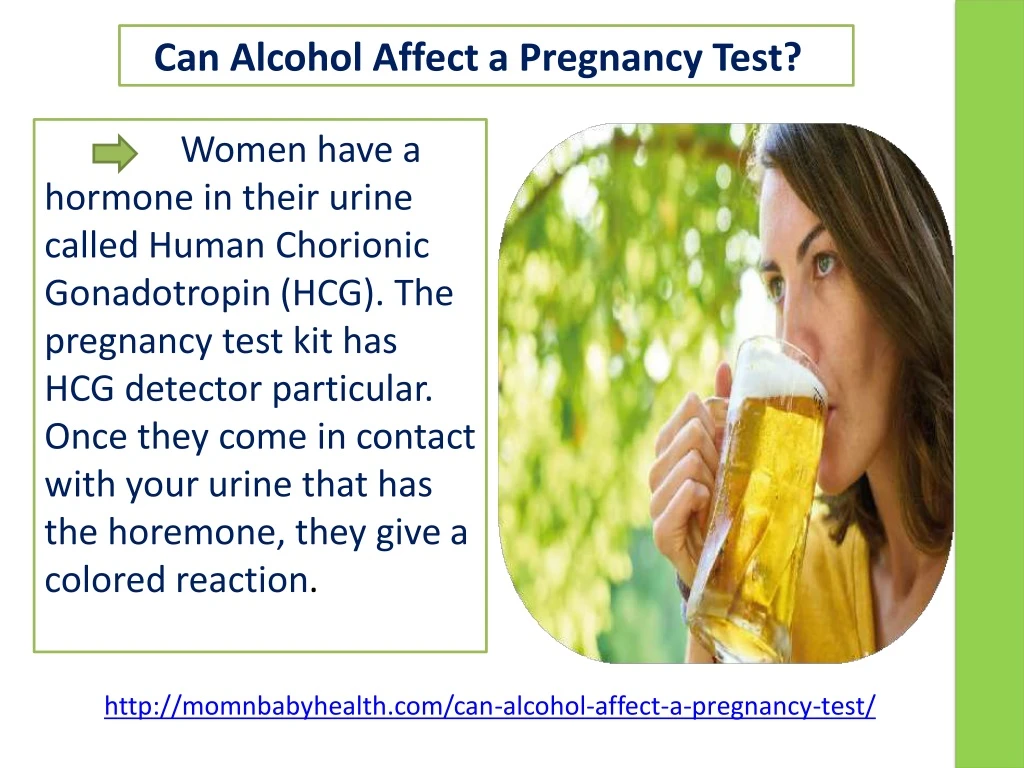 can alcohol affect a pregnancy test