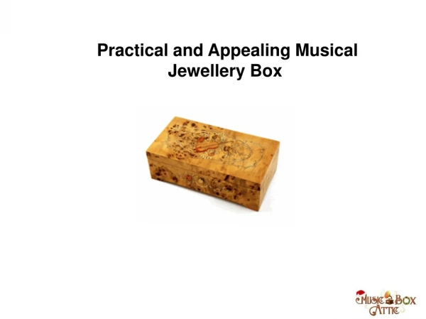Practical and Appealing Musical Jewellery Box