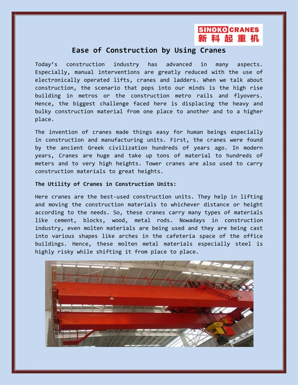ease of construction by using cranes