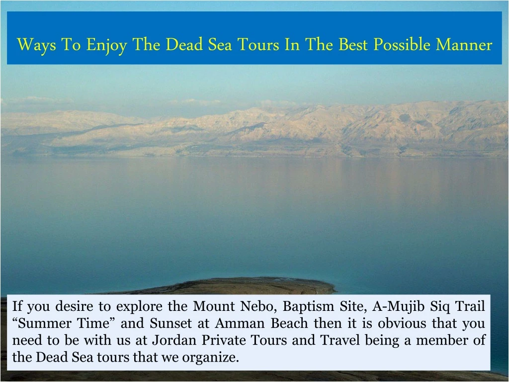 ways to enjoy the dead sea tours in the best possible manner