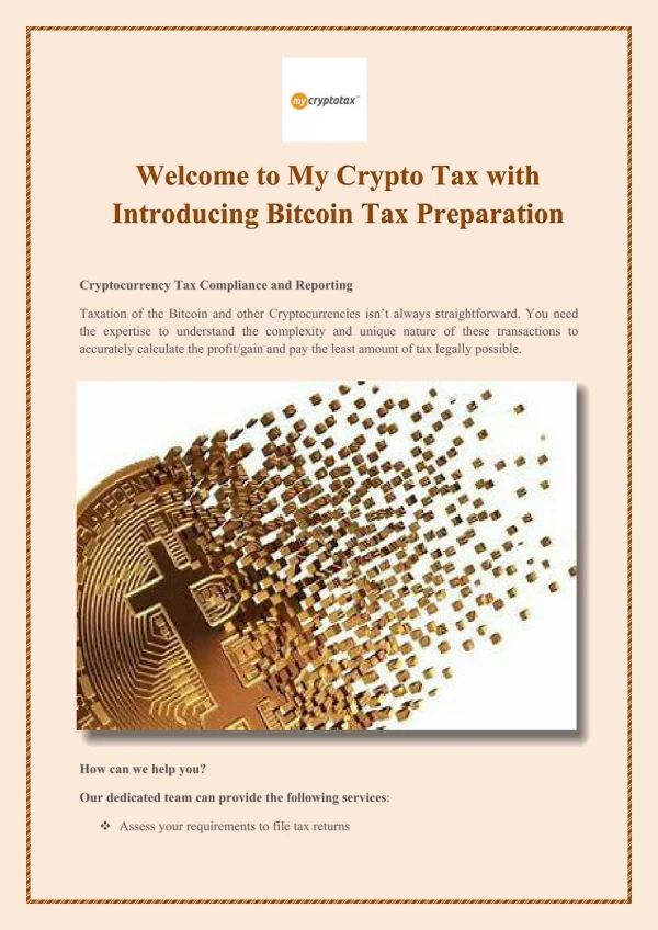 Welcome to My Crypto Tax with introducing Bitcoin Tax Preparation