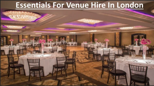 Importance Of Halls For Hire London
