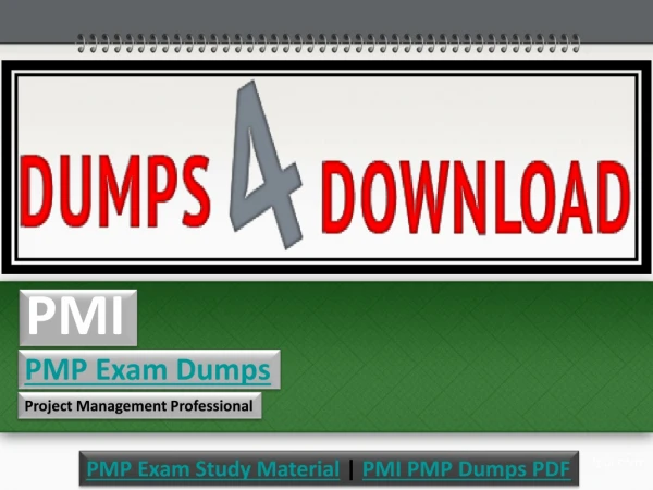 How to Use PMI PMP Exam Dumps to Desire | Dumps4download.us