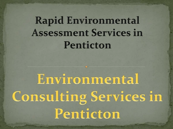Environmental Consulting Services in Penticton