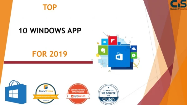 Top 10 Windows Application for 2019