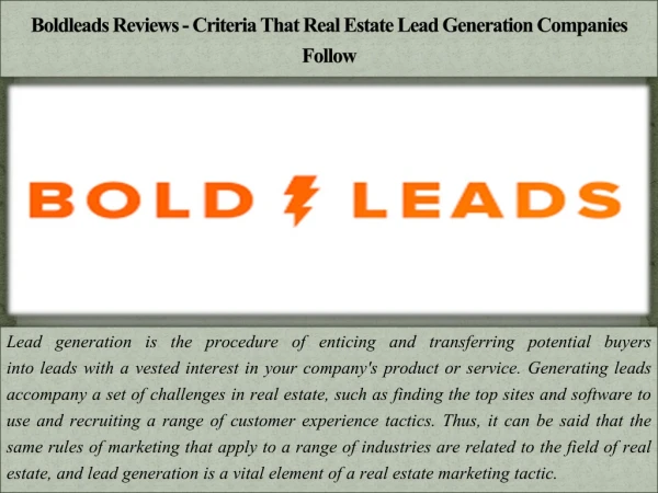 boldleads reviews criteria that real estate lead generation companies follow