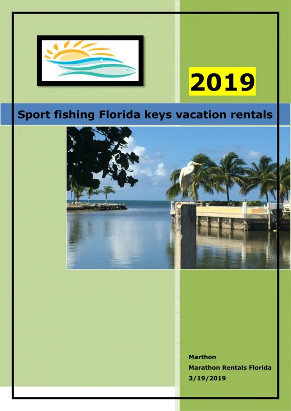 Sport fishing Florida keys vacation rentals