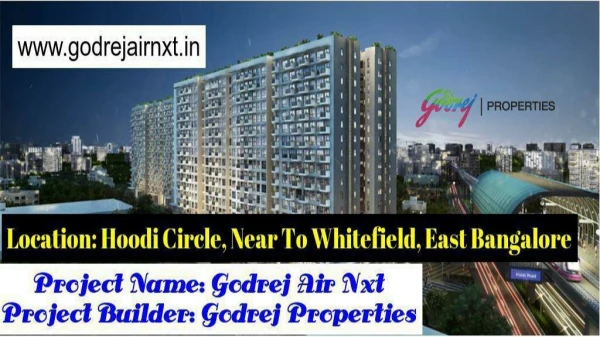 Godrej Properties Limited Homes In East Bangalore | www.godrejairnxt.in