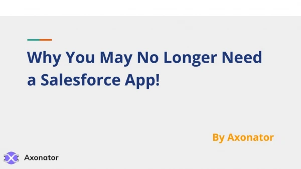 Why You May No Longer Need a Salesforce App!