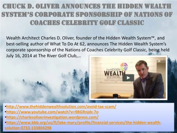 Chuck D. Oliver announces The Hidden Wealth System’s Corporate Sponsorship of Nations of Coaches Celebrity Golf Classic