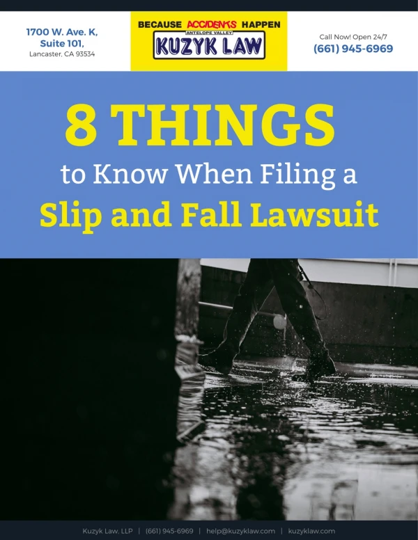 8 Things to Know When Filing a Slip and Fall Lawsuit