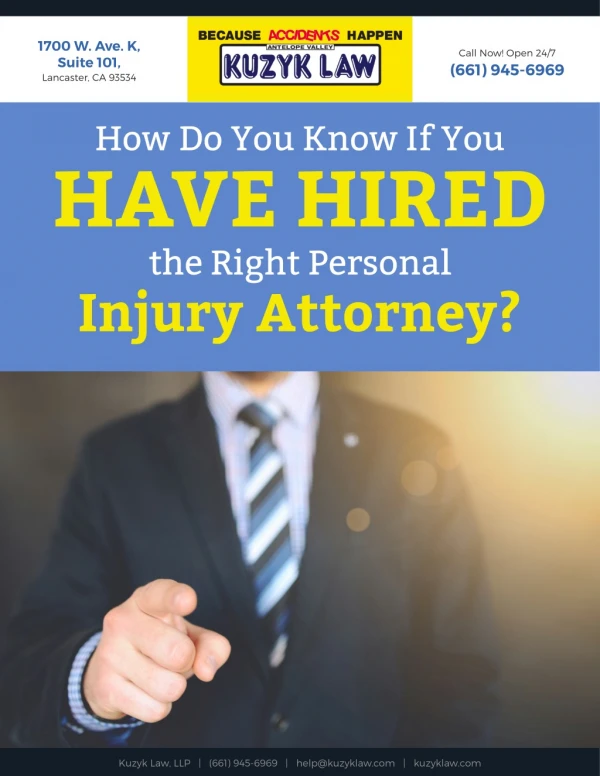How Do You Know If You Have Hired the Right Personal Injury Attorney